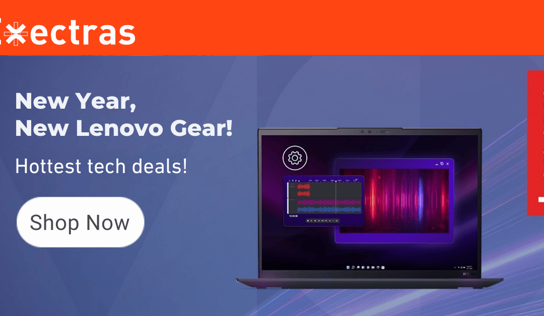 Exectras Members: New Year, New Lenovo Gear!