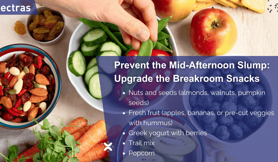 National Nutrition Month: Stop the Afternoon Slump and Power Up Your Team