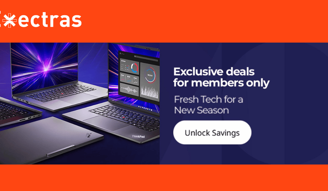 Exectras Members: Spring Into Savings with Lenovo!