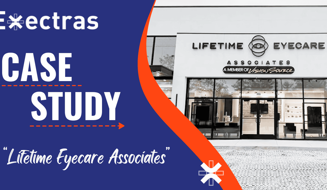 Dr. Lagunas from Lifetime Eyecare Associates Shares His Experience on Exectras Membership